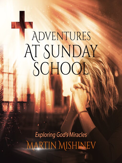 Title details for Adventures at Sunday School by Martin Mishinev - Wait list